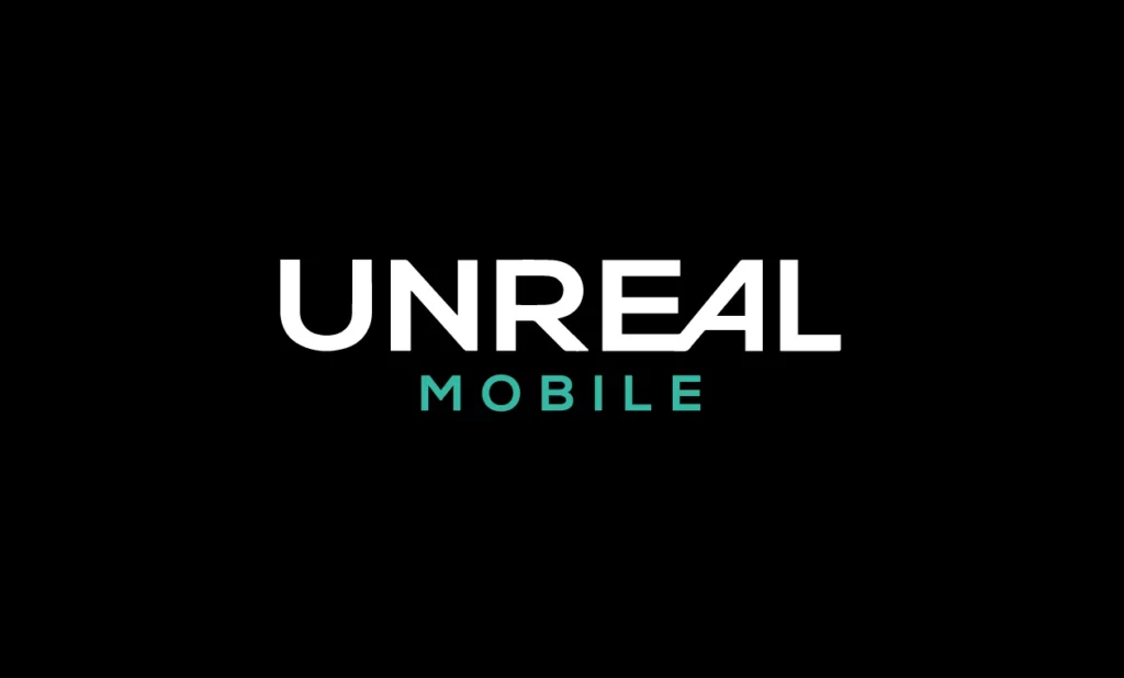 Unreal Mobile